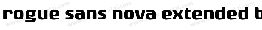 rogue sans nova extended bold ital字体转换